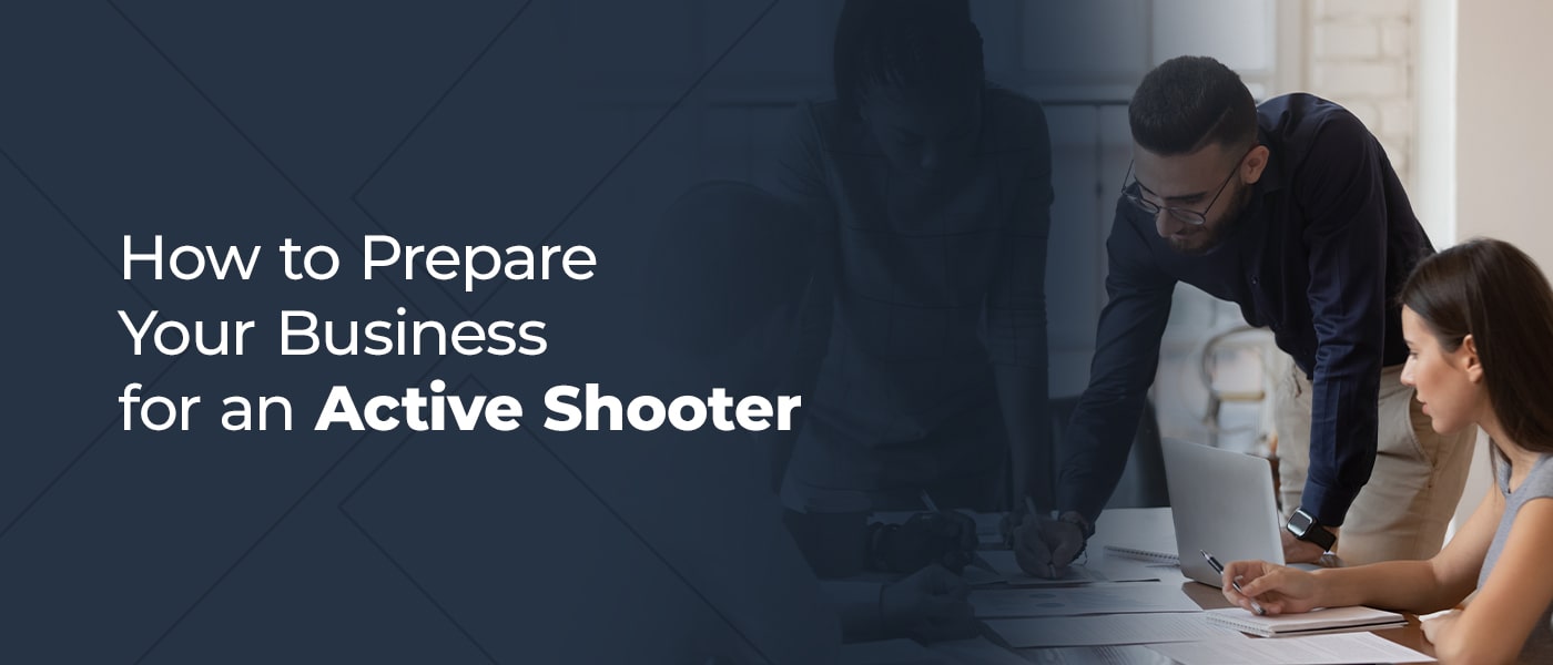 How to Prepare Your Business for an Active Shooter