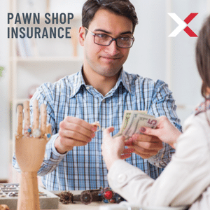 pawn shop insurance