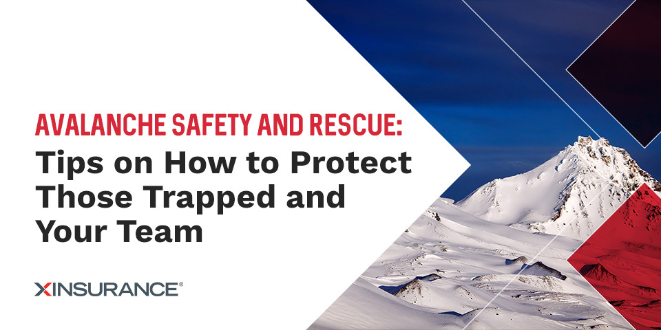 Avalanche Safety and Rescue: Tips on How to Protect Those Trapped and Your Team
