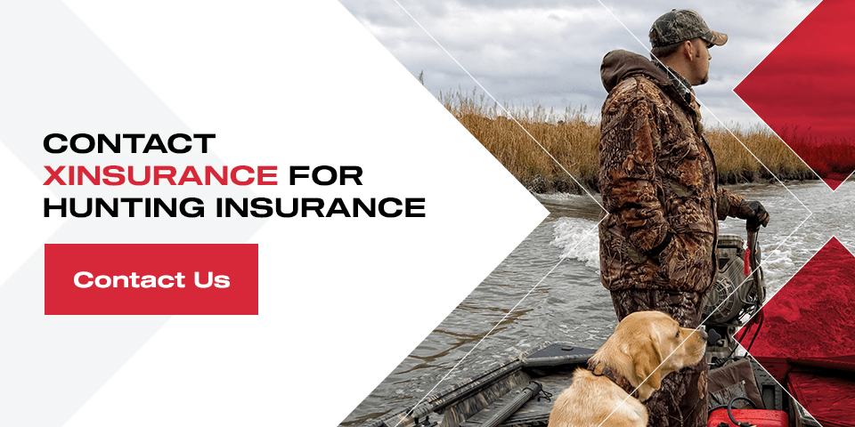 Contact XINSURANCE for Hunting Insurance