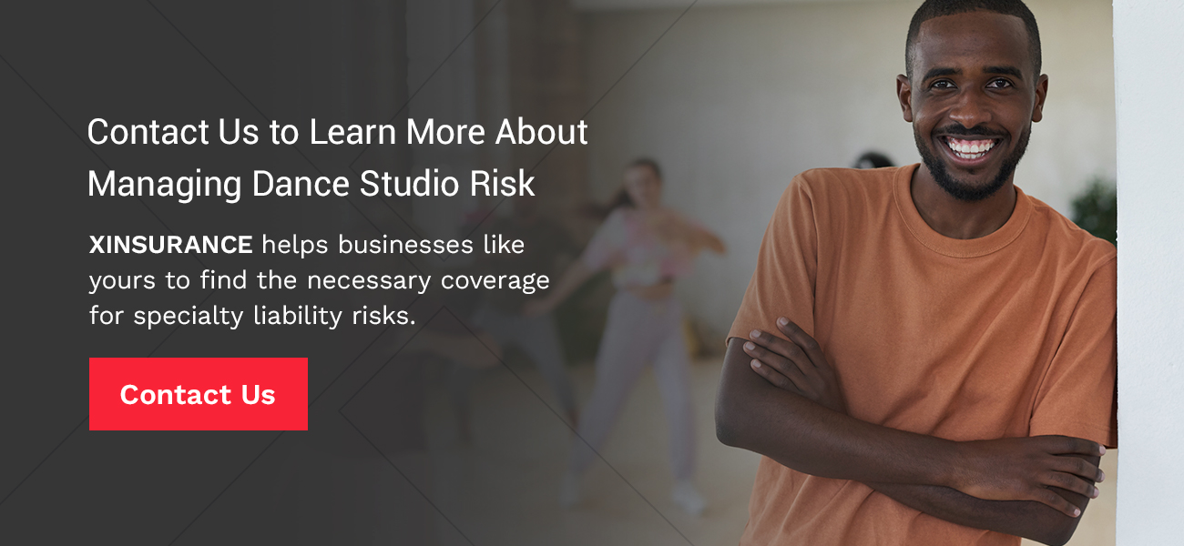 Contact Us to Learn More About Managing Dance Studio Risk